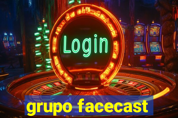 grupo facecast